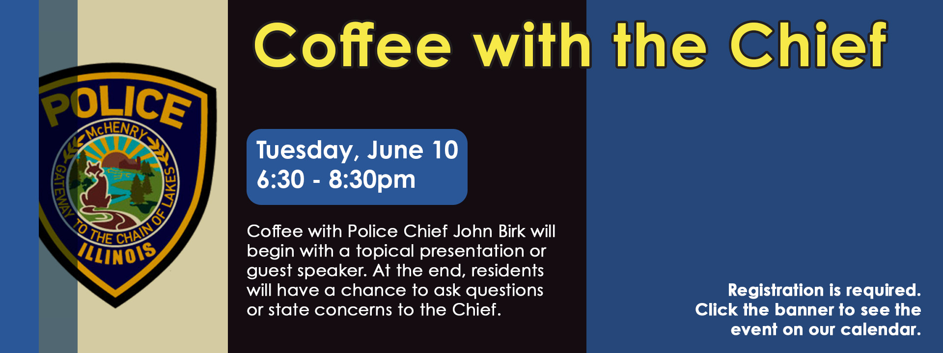 Coffee with the Chief June 10